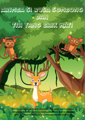 ARIMBA SI RUSA SOMBONG DAN TILI YANG BAIK HATI